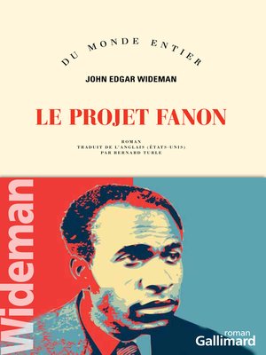 cover image of Le projet Fanon
